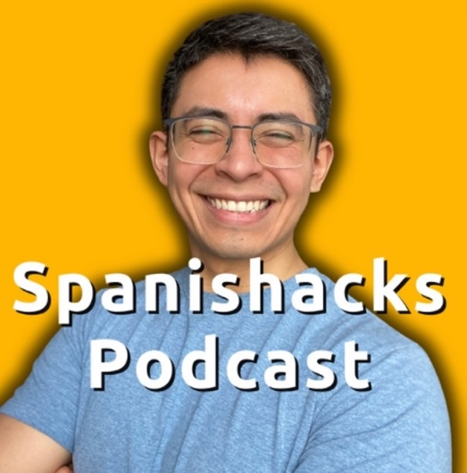 Spanish Hacks Podcast